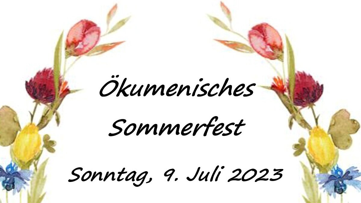 Einladung zum ökumenischen Sommerfest in Hachenburg